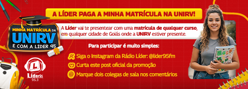  A LÍDER PAGA A MINHA MATRÍCULA NA UNIRV!
