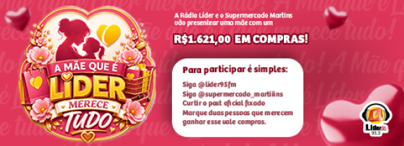 MÃE QUE É LIDER MERECE TUDO